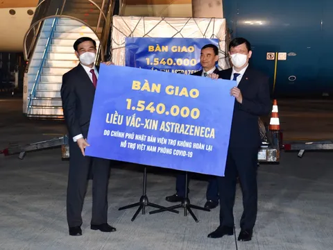 Tiếp nhận 1.540.000 liều vacccine AstraZeneca do Chính phủ Nhật Bản viện trợ