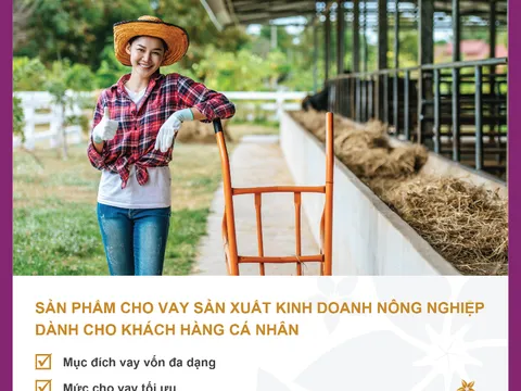 BAC A BANK cho vay phát triển nông nghiệp với hạn mức lên tới 10 tỷ đồng