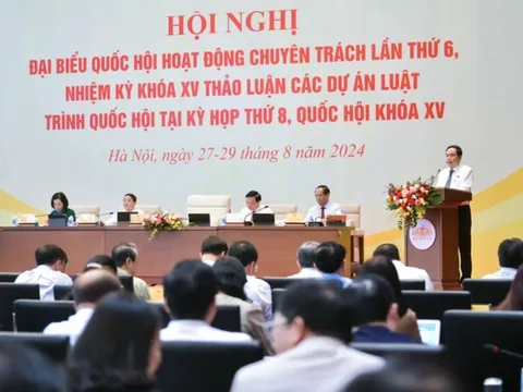 Hội nghị đại biểu Quốc hội chuyên trách sẽ thảo luận về 9 dự án luật