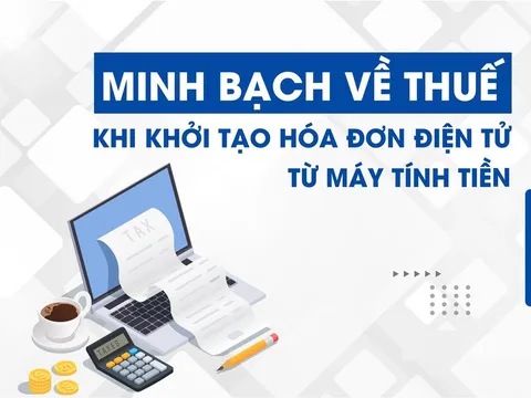 Phối hợp chặt chẽ để triển khai hóa đơn điện tử khởi tạo từ máy tính tiền