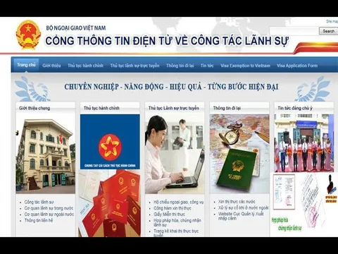 Quy định mới về thủ tục chứng nhận lãnh sự, hợp pháp hóa lãnh sự điện tử