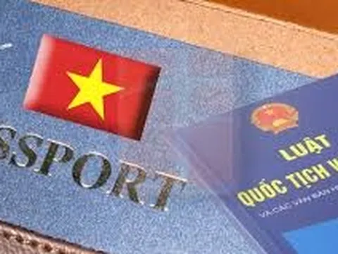 Triển khai thi hành Luật sửa đổi, bổ sung Luật Quốc tịch Việt Nam
