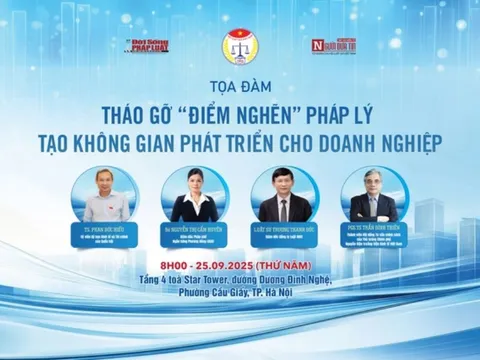 Sắp diễn ra tọa đàm 'Tháo gỡ điểm nghẽn pháp lý tạo không gian phát triển cho doanh nghiệp'