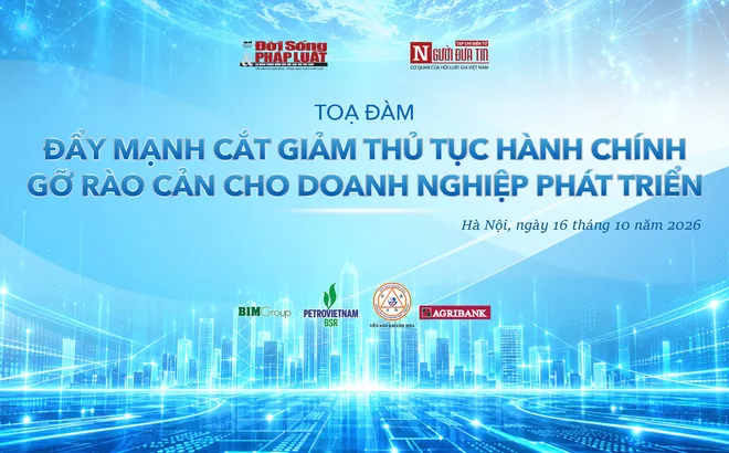 Sắp diễn ra tọa đàm “Đẩy mạnh cắt giảm thủ tục hành chính, gỡ rào cản cho doanh nghiệp phát triển”